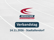 47. HLV-Verbandstag: Weichen stellen für die Zukunft